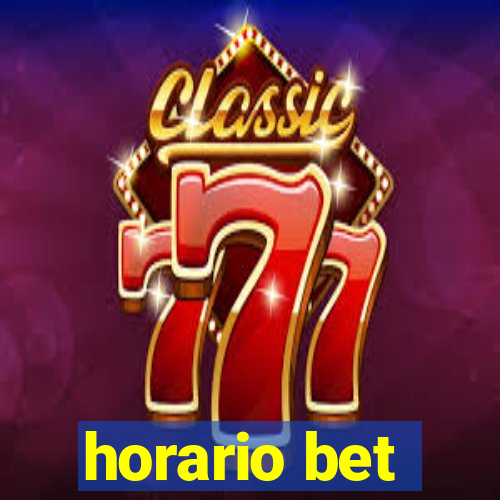 horario bet